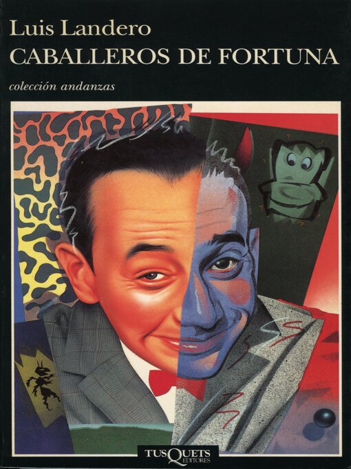 Title details for Caballeros de fortuna by Luis Landero - Available